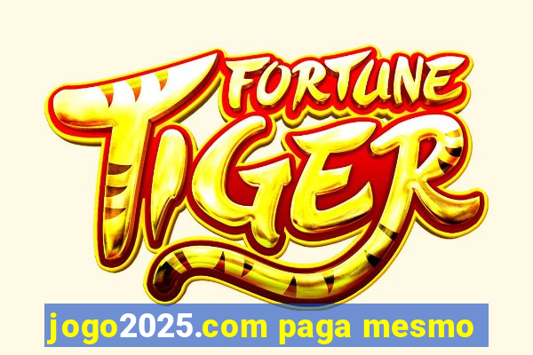 jogo2025.com paga mesmo